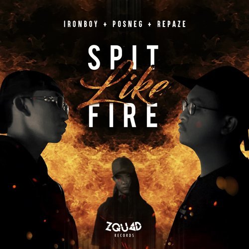 Spit Like Fire (Explicit)