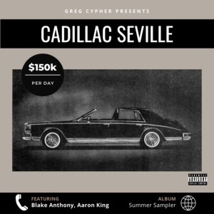 Album Cadillac Seville (Explicit) from Greg Cypher