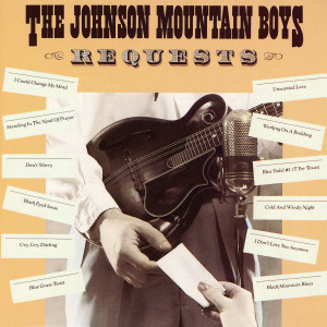 收聽The Johnson Mountain Boys的I Could Change My Mind歌詞歌曲