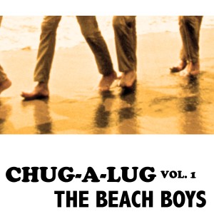 The Beach Boys的專輯Chug-a-Lug, vol. 1