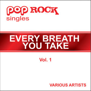 Various Artists的專輯Pop Rock Singles - Every breath you take - Vol. 1