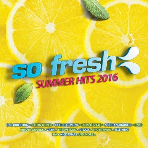 So Fresh - Summer Hits 2016