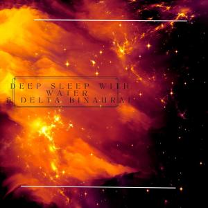Album Deep Sleep With Water & Delta Binaural from Binaural Systems