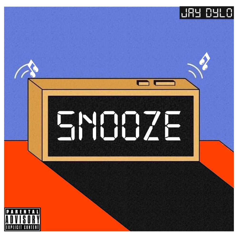 Snooze (Explicit)