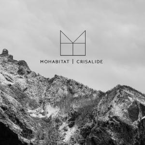 Album Crisalide from Mohabitat