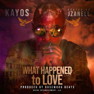 Listen to What Happened to Love song with lyrics from Kayos