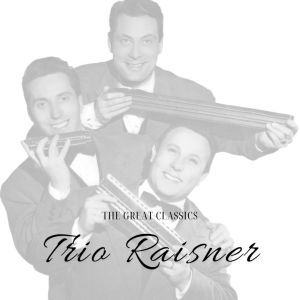 Dengarkan lagu Sérénade nyanyian Trio Raisner dengan lirik