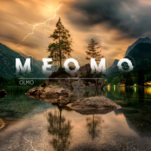 Listen to Meomo song with lyrics from Olmo