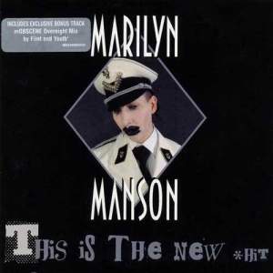 收聽Marilyn Manson的This Is The New Shit (混音)歌詞歌曲