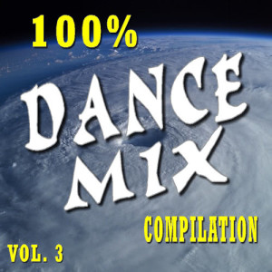 อัลบัม 100 Percent Dance Mix Compilation, Vol. 3 ศิลปิน Dance Party Band