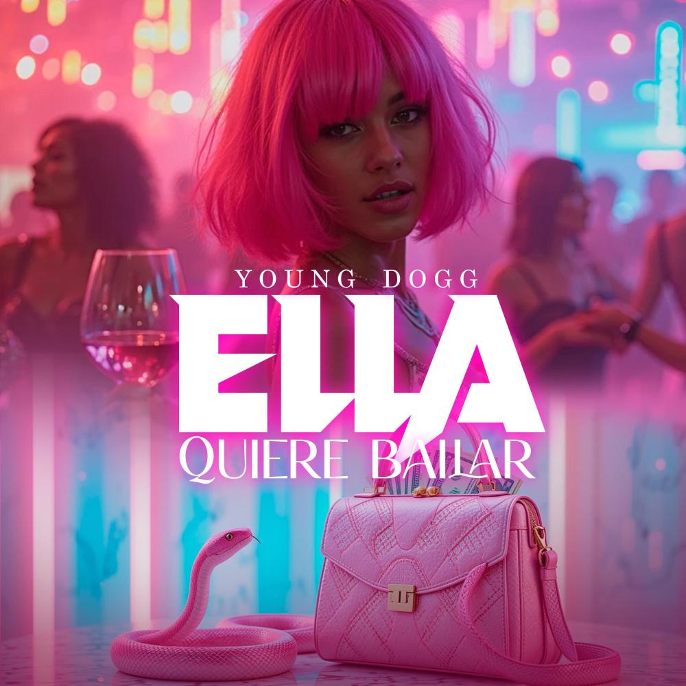 Ella Quiere Bailar (Explicit)