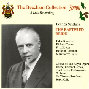 อัลบัม Smetana: Bartered Bride (The Beecham Collection) ศิลปิน Chorus of the Royal Opera House, Covent Garden