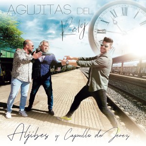 Capullo de Jerez的專輯Agujitas del Reloj