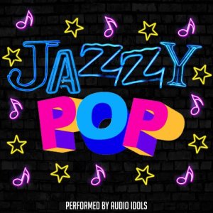 Audio Idols的專輯Jazzy Pop