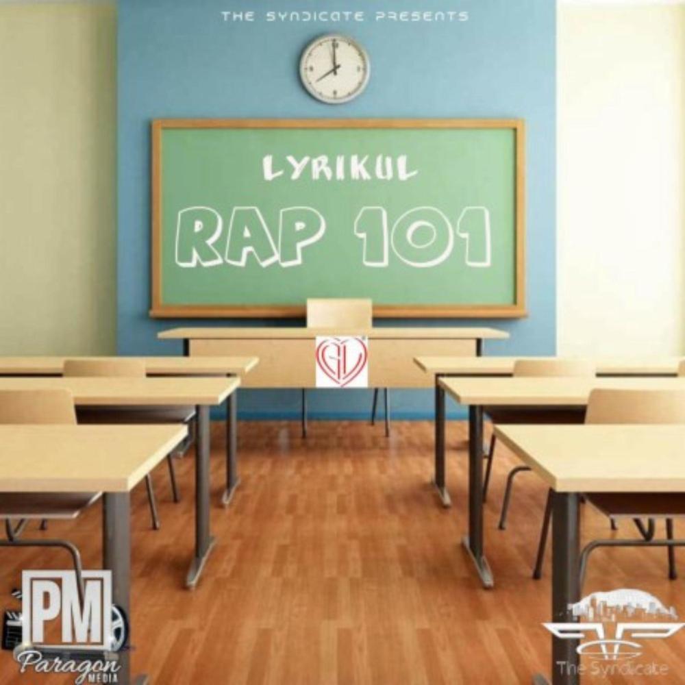 Rap 101 (Remastered|Explicit)