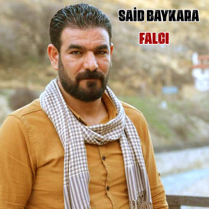 Falcı dari Said Baykara
