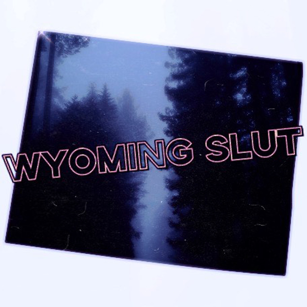 Wyoming Slut (Explicit)