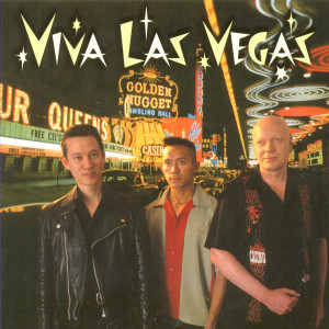 收聽Viva Las Vegas的Viva Las Vegas歌詞歌曲