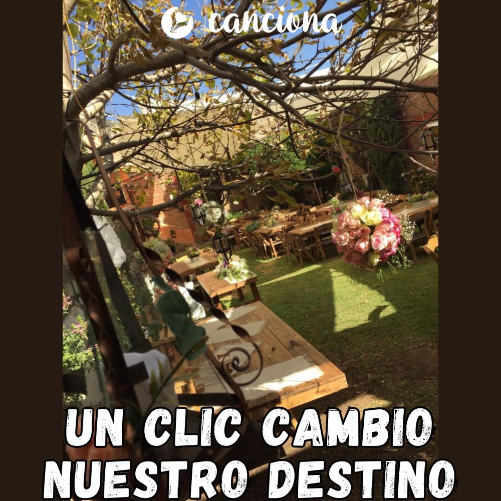 Un clic cambio nuestro destino