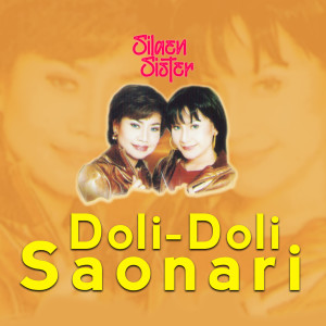 Silaen Sister的專輯Doli Doli Saonari
