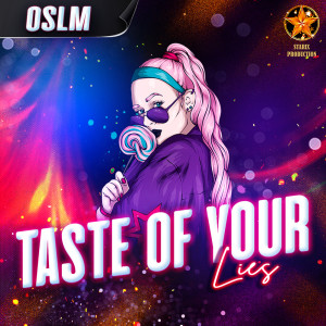 OSLM的專輯Taste Of Your Lies