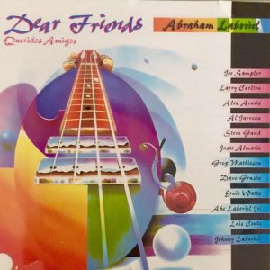 Abraham Laboriel的專輯Dear Friends, Queridos Amigos