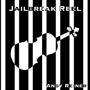 อัลบัม Jailbreak Reel ศิลปิน Andy Reiner
