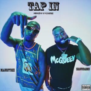 อัลบัม TAP IN (feat. MAJORPYREXY) (Explicit) ศิลปิน Shawn Da Don