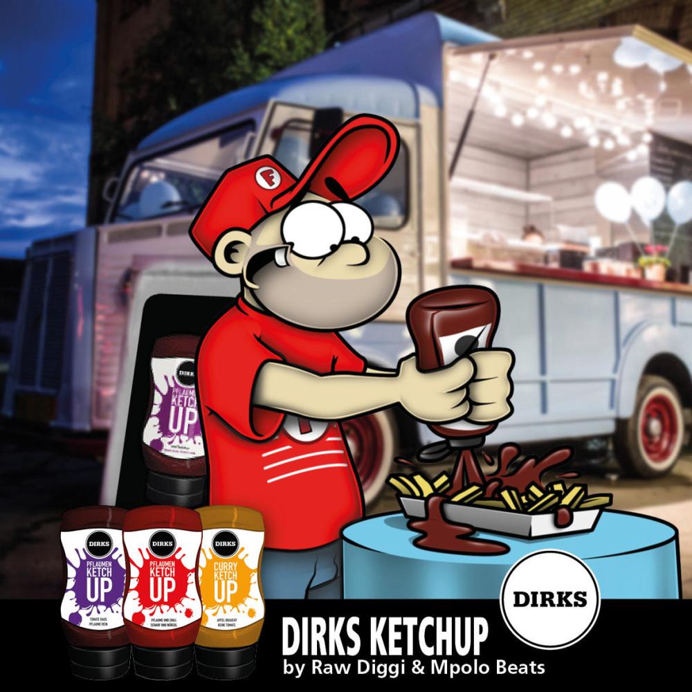 Dirks Ketchup (Explicit)