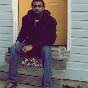 Listen to Gravity song with lyrics from Diggs Duke
