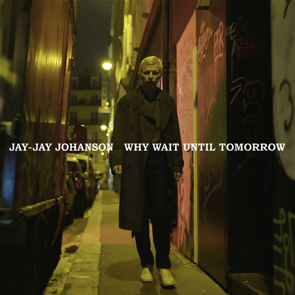 Why Wait Until Tomorrow (Remix by Léonard Lasry)
