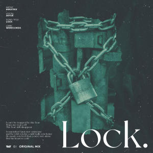 อัลบัม Lock (feat. Miratrix) ศิลปิน Miratrix