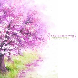 Album This Fragrant Way oleh 韩国群星