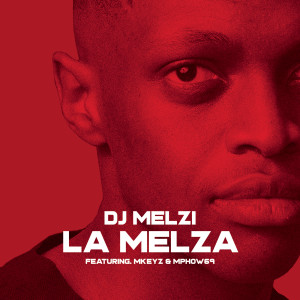 DJ Melzi的專輯La Melza