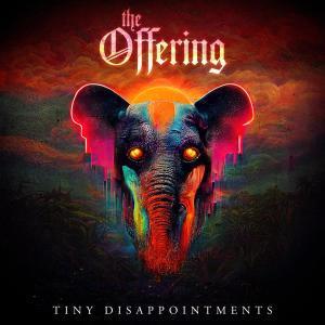 The Offering的專輯Tiny Disappointments