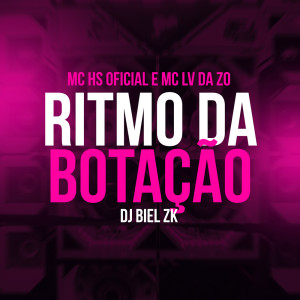 Dengarkan Ritmo da Botação (Explicit) lagu dari Mc Lv Da Zo dengan lirik
