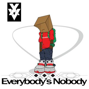 XV的專輯Everybody's Nobody (Explicit)