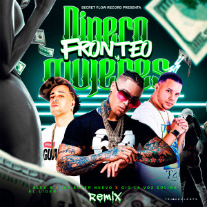 Album Dinero Fronteo Y Mujeres (Remix) from Gio La Voz Solida