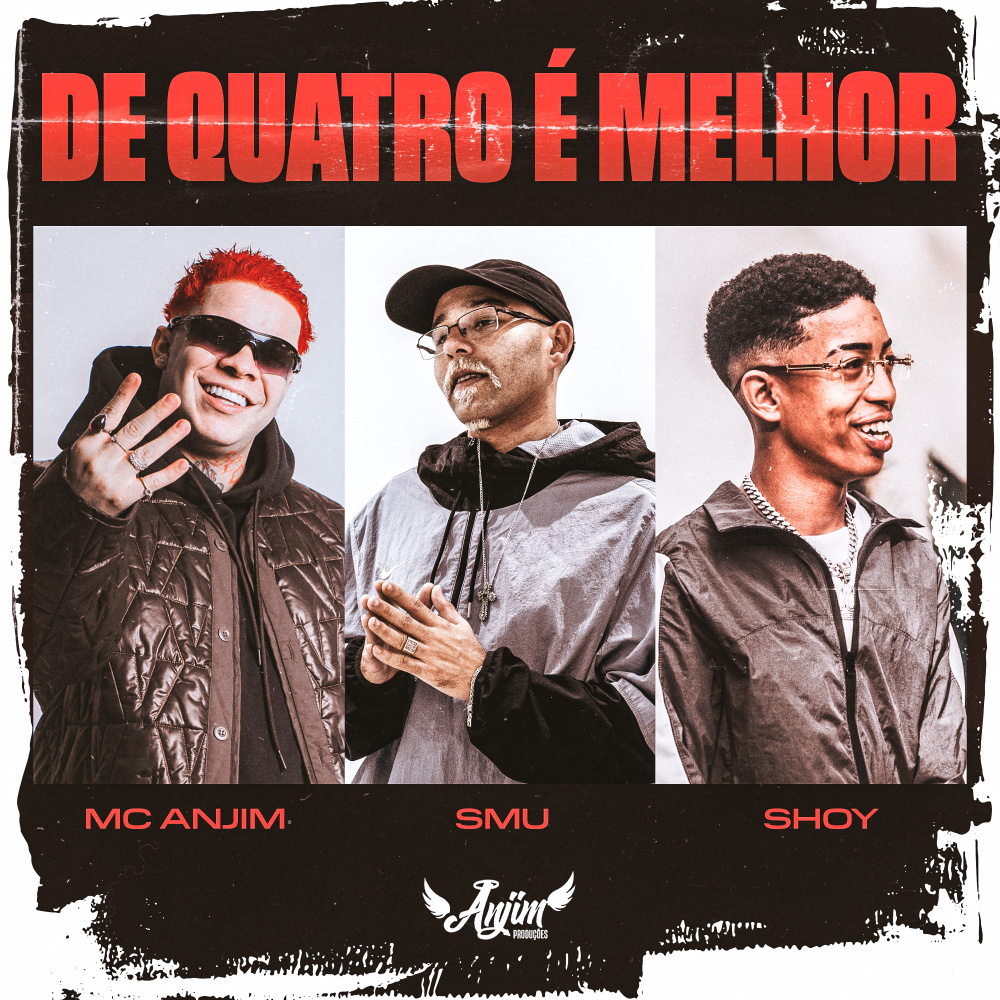 De Quatro é Melhor (Explicit)