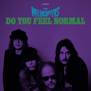 Album Do You Feel Normal from The Hellacopters