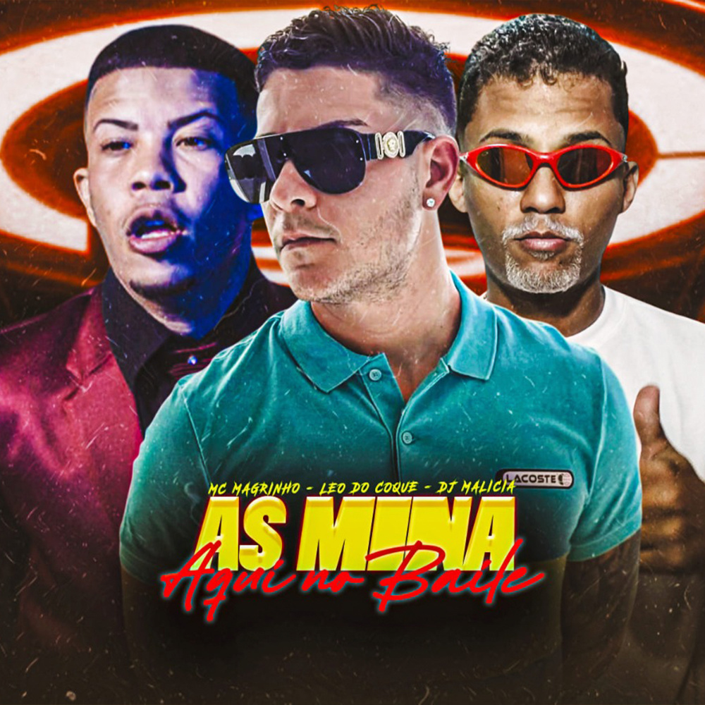 As Mina Aqui do Baile (Explicit)