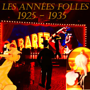 Album Les années folles 1925 - 1935 from Various