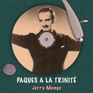 Jerry Mengo的專輯Paques a la Trinité