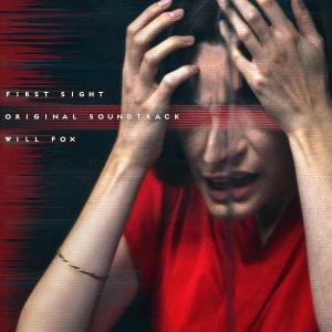 Will Fox的專輯First Sight (Original Soundtrack)