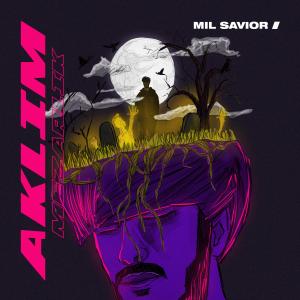 Listen to Aklım Mezarlık song with lyrics from Mil Savior