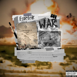 Esoterik的专辑WAR (Explicit)