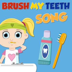 Have Fun Teaching的專輯Brush My Teeth Song
