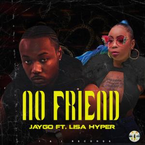 JayGo的專輯No Friend (feat. Lisa Hyper)