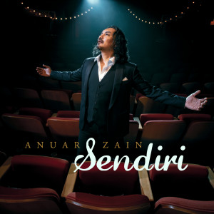 Album SENDIRI (From "Single Terlalu Lama") oleh Anuar Zain