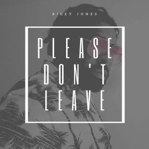 Album Please Don't Leave from 